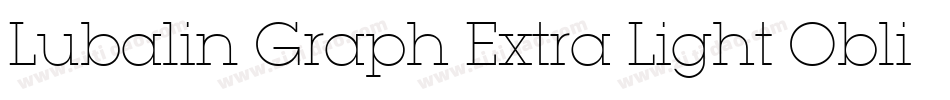 Lubalin Graph Extra Light Oblique BT字体转换
